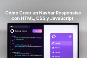 Cómo crear un navbar responsive con HTML, CSS y JavaScript